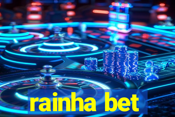 rainha bet